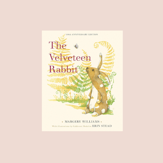 The Velveteen Rabbit | 100th Anniversary Edition