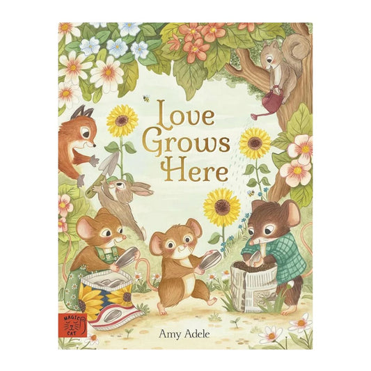 Love Grows Here | Amy Adele