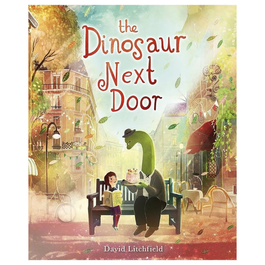 The Dinosaur Next Door | David Litchfield
